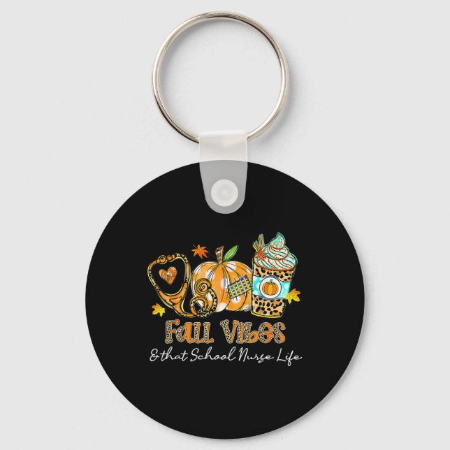 Fall Vibes And That School Nurse Life Stethoscope  Keychain (Front)