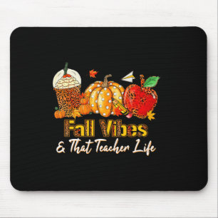 Fall Vibes And That Teacher Life Apple Pencil Pump Mouse Pad