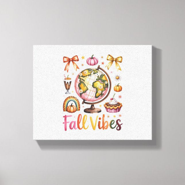Fall Vibes Canvas Print (Front)