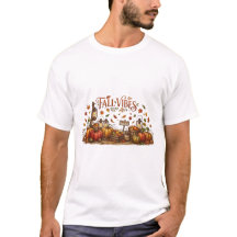 Fall Vibes - Cozy Autumn Season T-Shirt