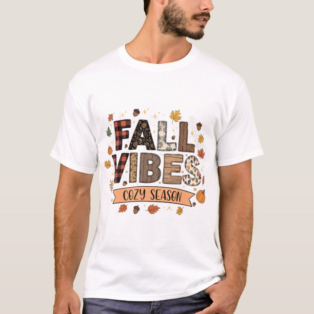 Fall Vibes Cozy Season Graphic T-Shirt (Front)