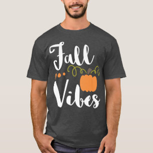 Fall vibes cute funny autumn pumpkin T-Shirt