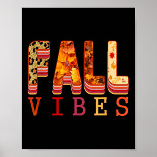 Fall Vibes Leaves Autumn Cozy Sweater Weather  Poster