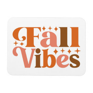 Fall Vibes Magnet