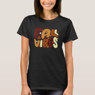 Fall Vibes Retro Thankful Vibes Autumn Groovy Than T-Shirt