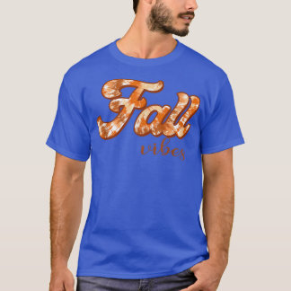 Fall vibes retro tie dye fall autumn thanksgiving  T-Shirt