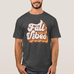 Fall Vibes Retro Vintage Fall Season Autumn Thanks T-Shirt