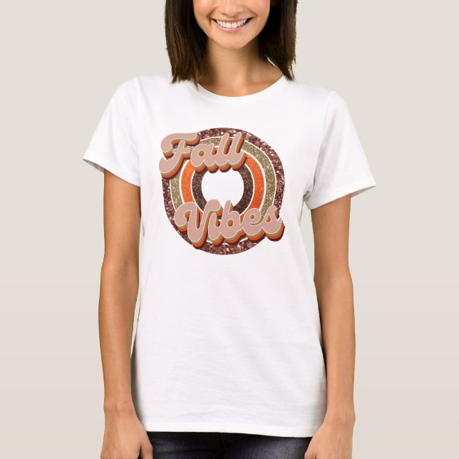 Fall Vibes T-Shirt (Front)