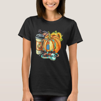 Fall Vibes That Nurse Life Fall Season Autumn vibe T-Shirt