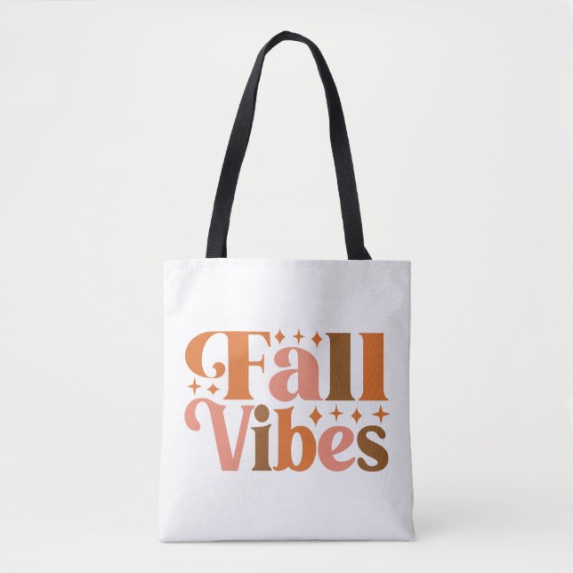 Fall Vibes Tote Bag (Front)
