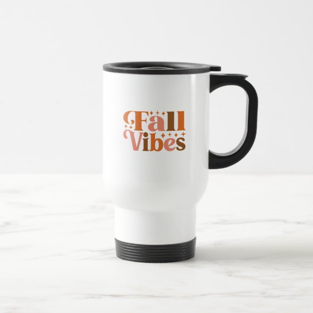 Fall Vibes Travel Mug (Right)