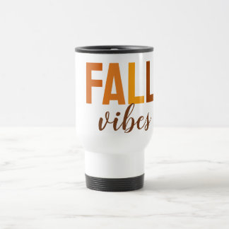 Fall Vibes Travel Mug – Cozy Autumn Coffee Cup