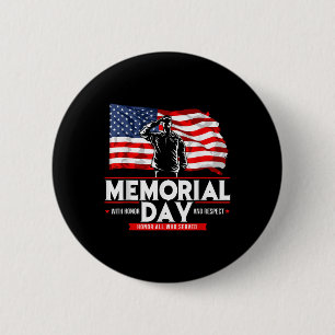 Fallen But Not Forgotten Memorial Day _1 2 Inch Round Button