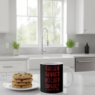 Fallen Damned Wicked Unholy Religious Design Coffee Mug
