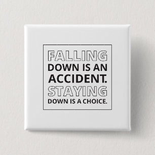 Falling Down Quote Athletic Quote Self Pride Quote 2 Inch Square Button