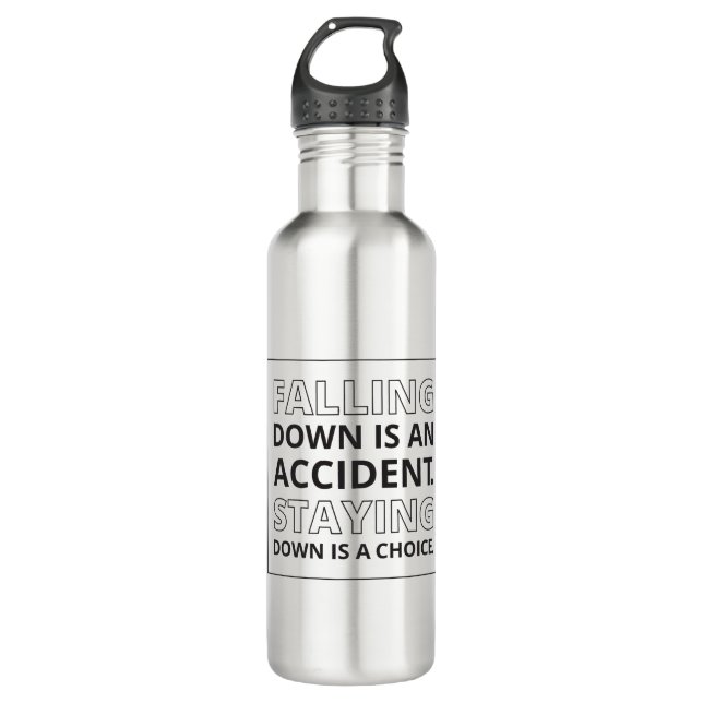 Falling Down Quote Athletic Quote Self Pride Quote 710 Ml Water Bottle (Front)