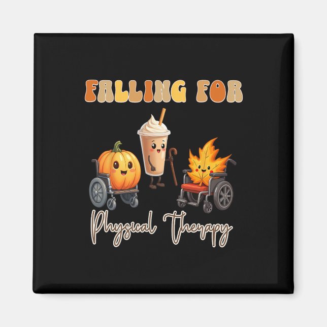 Falling For Physical Therapy Thanksgiving Pumpkin  Magnet (Front)