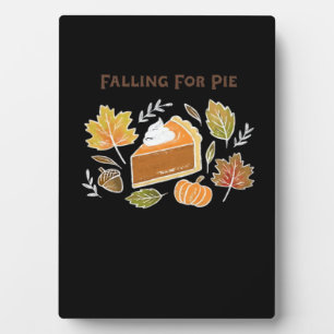Falling for Pie – Cozy Autumn Pumpkin Pie Design C Plaque