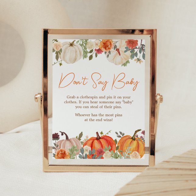 Falling In Love Floral Pumpkin Don't Say Baby Poster (Fall Floral Pumpkin Baby Shower Don't Say Baby Sign)