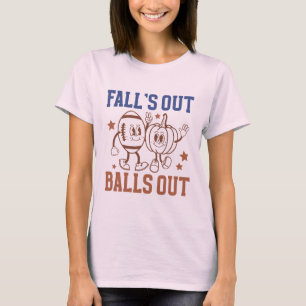 Falls out balls out Football T-Shirt
