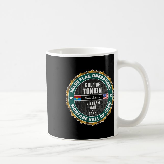 False Flag Operation Warfare Strategy Gulf Tonkin  Coffee Mug (Right)