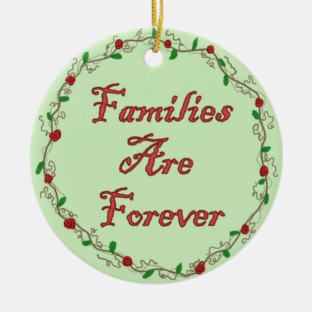 Families Are Forever Ornament (Front)