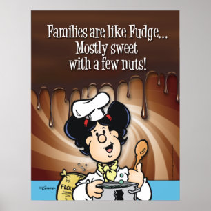 Families Are Like Fudge Poster