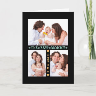 Family 3 Photo Collage Best Mom Ever Mother's Day Card