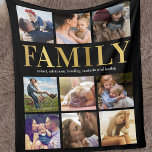 Family 9 Photo Collage Cosy Fleece Blanket<br><div class="desc">Editable family fleecy blanket featuring a stylish black background that can be changed to any colour,  9 square photos,  the word "FAMILY" in a stylish faux gold foil gradient font,  plus yours,  your partners,  and childrens names.</div>