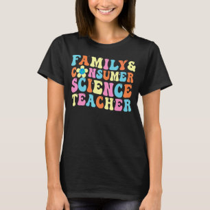 Family and Consumer Science Facs Teacher Back To S T-Shirt