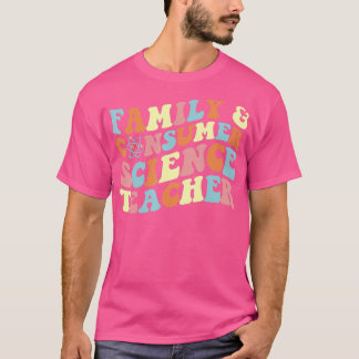 Family and Consumer Science Facs Teacher Retro - T-Shirt