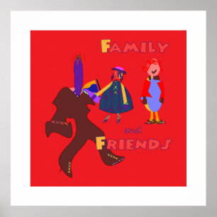 Family And Friends Poster