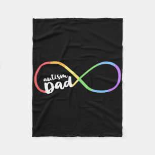 Family Autism Awareness Dad Rainbow Infinity Symbo Fleece Blanket