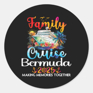Family Bermuda Cruise Trip Vacation Bermuda Family Classic Round Sticker