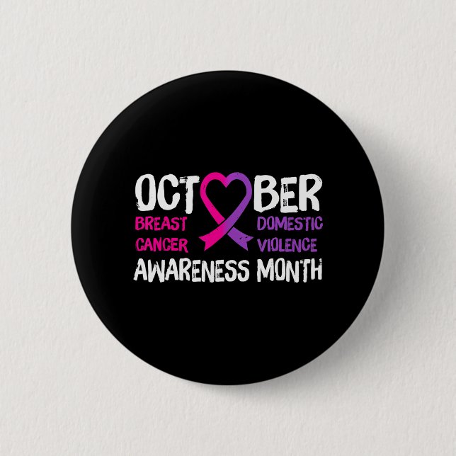 Family Breast Cancer and Domestic Violence 2 Inch Round Button (Front)