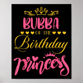 Family Bubba Of The Birthday Princess Girl Xmas Poster
