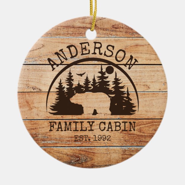  Family Cabin Name Personalized Rustic wooden Ceramic Ornament (Front)