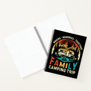 Family Camping Trip Making Memories Together Notebook