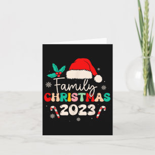 Family Christmas 2023 For Familys Matching Xmas Fa Card