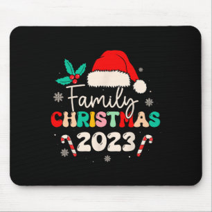 Family Christmas 2023 For Familys Matching Xmas Fa Mouse Pad