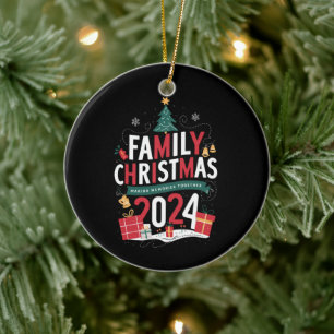 Family Christmas 2024 Making Memories Together Ceramic Ornament