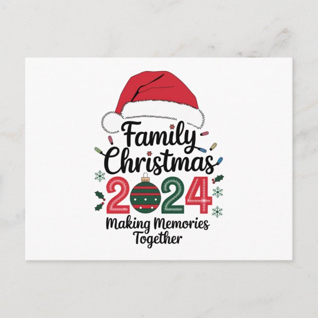 Family Christmas 2024 Making Memories Together Postcard (Front)