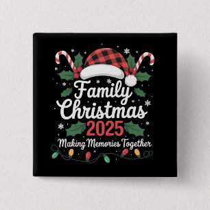 Family Christmas 2025 Crew Group Matching Family  2 Inch Square Button
