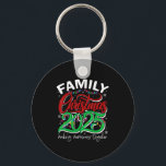 Family Christmas 2025 Funny Xmas Winter Couple Wom Keychain<br><div class="desc">Family Christmas 2025 Funny Xmas Winter Couple Women</div>