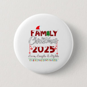 Family Christmas 2025 Love, Laughs And Lights Holi 2 Inch Round Button