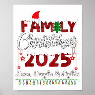 Family Christmas 2025 Love, Laughs And Lights Holi Poster