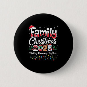 Family Christmas 2025 Matching Outfit Xmas Squad S 2 Inch Round Button