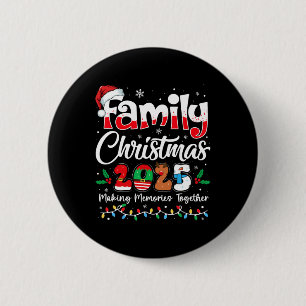 Family Christmas 2025 Matching Outfit Xmas Squad S 2 Inch Round Button