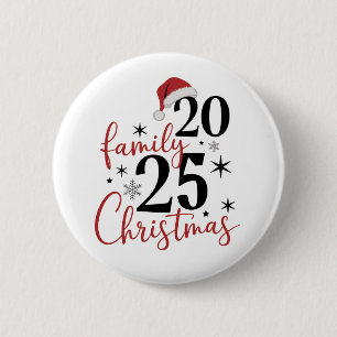Family Christmas 2025 Squad Reunion Matching 2 Inch Round Button