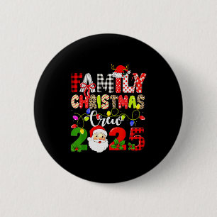 Family Christmas Crew 2025 Matching Outfit Xmas Sq 2 Inch Round Button